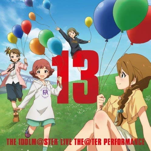 THE IDOLM@STER LIVE THE@TER PERFORMANCE 13 アイドルマスター ミリオンライブ! [CD] 双海亜美(下田麻美)，永吉昴(斉藤佑圭)，野々原茜(小笠原早紀)，馬場このみ(高橋未奈美) 斉藤佑圭 双海亜美(下田麻美) 下田麻美 春日未来(山崎はるか) 野々原茜(小笠原早紀) 小笠原早紀 馬場このみ(高橋未奈美) 高橋未奈美 永吉昴(斉藤佑圭); 最上静香(田所あずさ)
