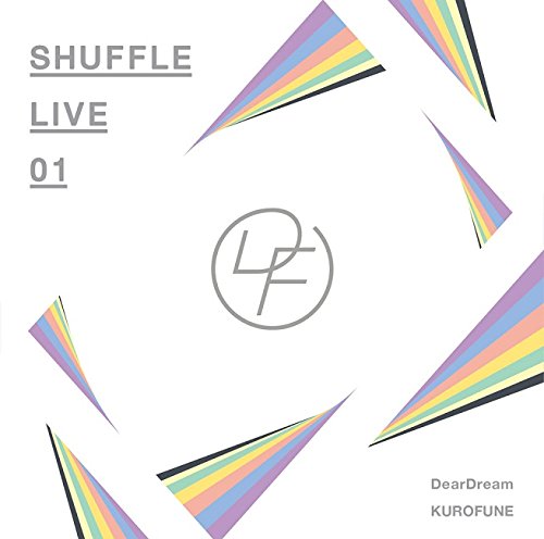 5次元アイドル応援プロジェクト『ドリフェス!R』「SHUFFLE LIVE 01」 [CD] DearDream，KUROFUNE DearDream; KUROFUNE