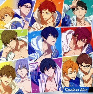 『劇場版 Free! -the Final Stroke-』キャラクターソングシングル Vol.9 Timeless Blue [CD] V.A.
