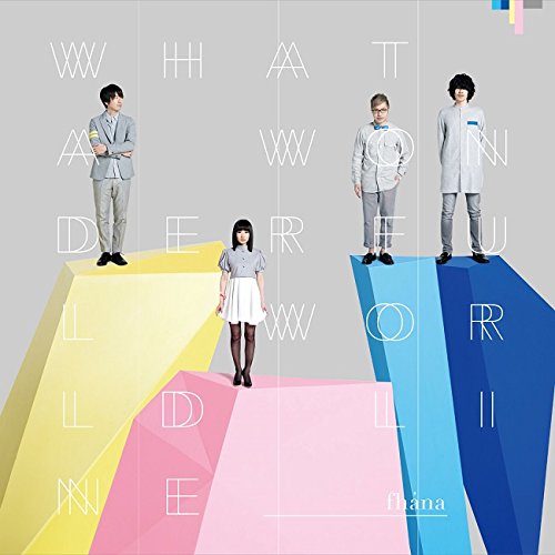 What a Wonderful World Line(初回限定盤)(Blu-ray Disc付) [CD] fhana 林英樹; fhana