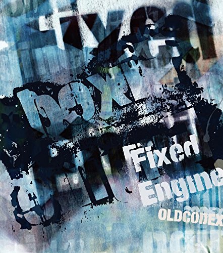 OLDCODEX Single Collection「Fixed Engine」(BLUE LABEL)(初回限定盤)(DVD付) [CD] OLDCODEX YORKE. eba; 加藤肇
