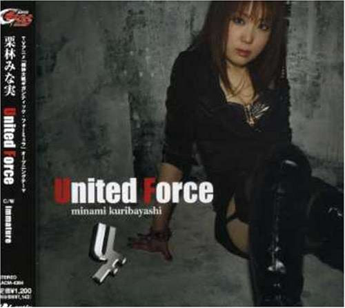 United Force [CD] 栗林みな実、 栗林みな実、 飯塚昌明; 栗林みな実