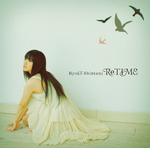 ReTIME [CD] 新谷良子 R・O・N 川島弘光; 新谷良子