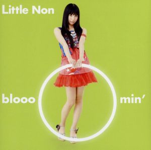 bloooomin’ [CD] Little Non Little Non 安藤高弘 小池雅也; Little Non