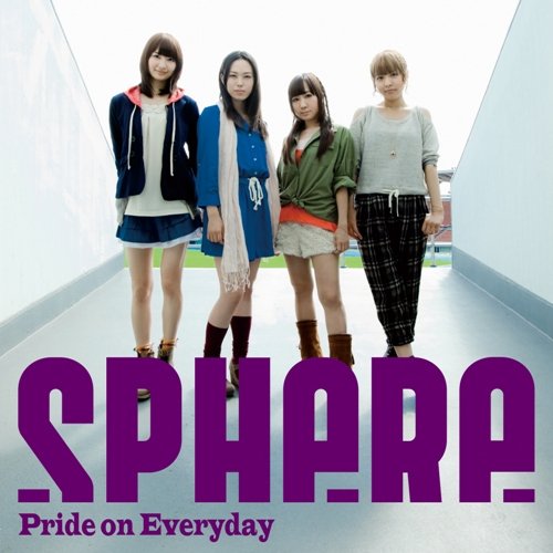 Pride on Everyday(通常盤) [CD] スフィア