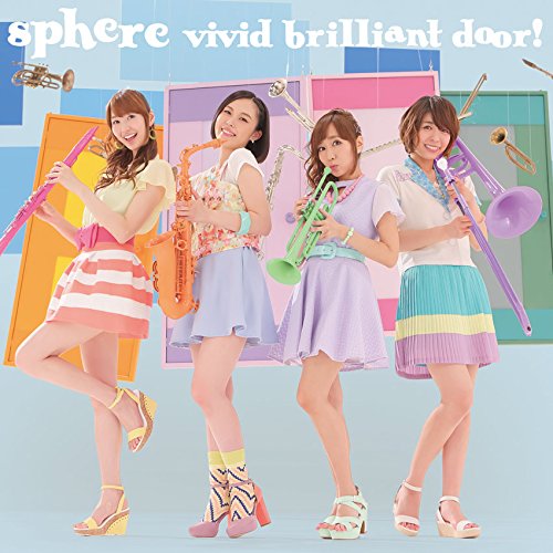 vivid brilliant door! [CD] スフィア