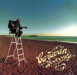 Heavenly [CD] Caravan; Caravan