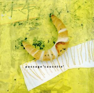 パッサージュ”コゼット” [CD] (オムニバス) ポペレッタ ジョガル セルジュ・ロペス ロジーニャ・ジ・ヴァレンサ ノートル・ダーム; ピエール・バルー