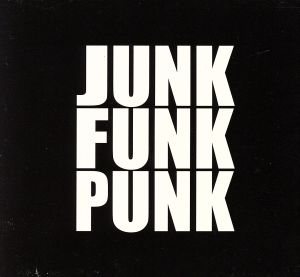 JUNK FUNK PUNK [CD] JUNK FUNK PUNK