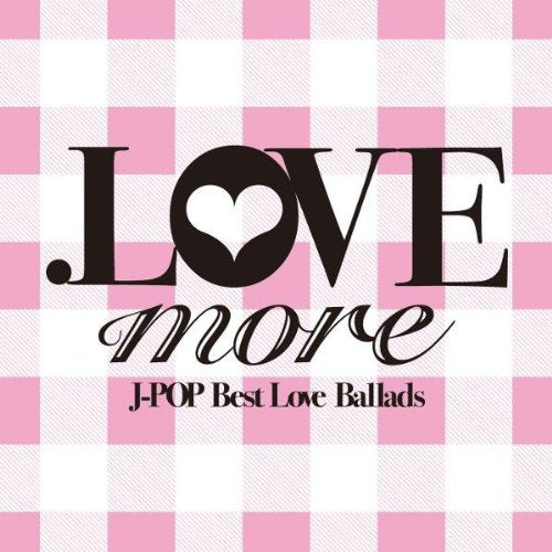.LOVE more - オムニバス [CD] オムニバス