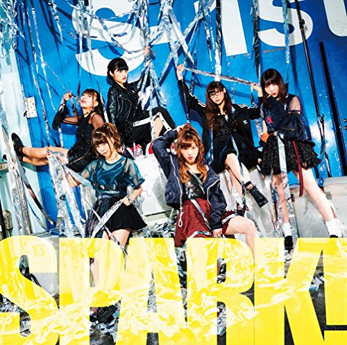 SPARK! (DVD付) [CD] 大阪☆春夏秋冬