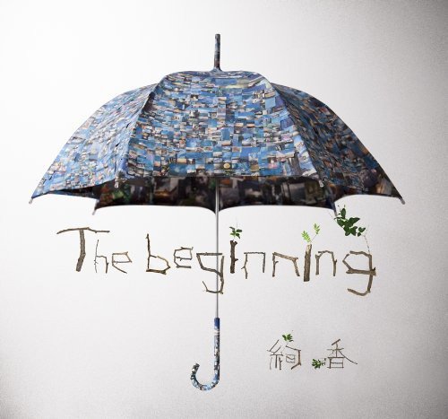 The beginning [CD] 絢香