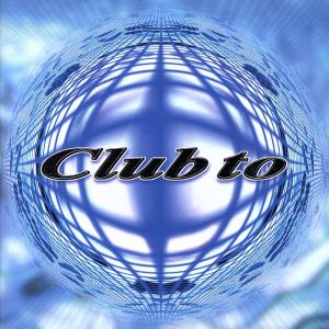 CLUB TO [CD] オムニバス ザ・リアル・ノート feat. スコット・フォスター イヤー・2K スピラー マスターズ・アット・ワーク feat. インディア シャウン・クリストファー スラマー ワンファットブートレグ OD1 オクターン; ロス