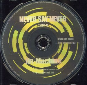 NEVER SAY NEVER 【Type-C】 [CD] Jin-Machine