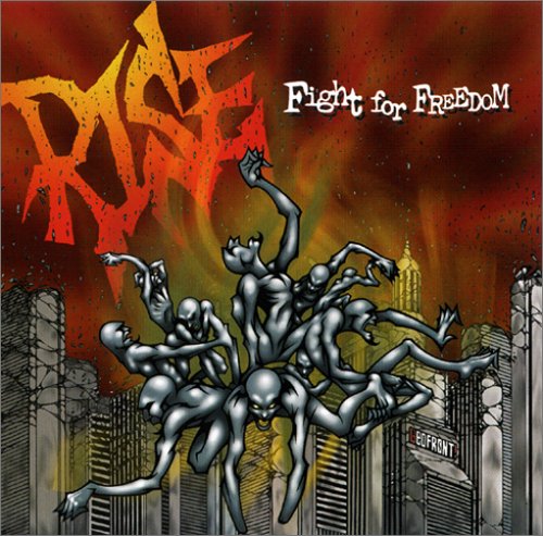 Fight for FREEDOM [CD] RISE; RISE