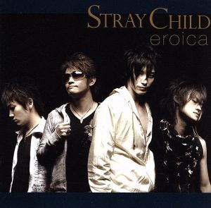 Stray Child [CD] eroica