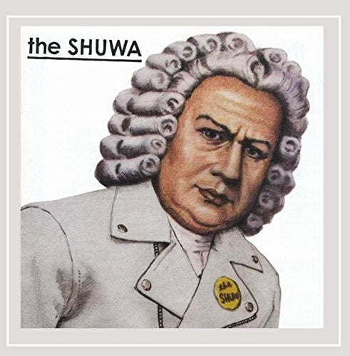 the SHUWA [CD] the SHUWA