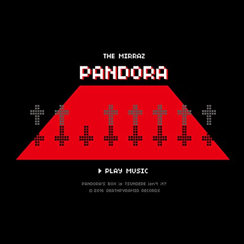 パンドラの箱、ツンデレっすね [CD] The Mirraz、 Shohei Hatakeyama、 Shohei Hatakeyama; The Mirraz