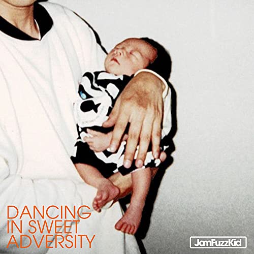 DANCING IN SWEET ADVERSITY [CD] Jam Fuzz Kid