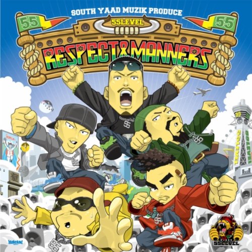 RESPECT & MANNERS [CD] 55LEVEL EXPRESS & TAK-Z STEREON MONGO & ARMSTRONG Hi-BREAD & VADER; ZOVE KING