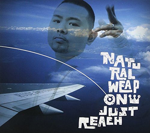 JUST REACH [CD] NATURAL WEAPON