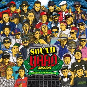 SOUTH YAAD MUZIK COMPILATION VOL.8 (DVD付き) [CD] BURN DOWN / V.A.