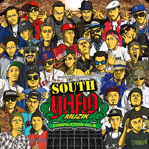 SOUTH YAAD MUZIK COMPILATION VOL.8 [CD] BURN DOWN / V.A.