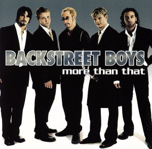 モア・ザン・ザット [CD] バックストリート・ボーイズ