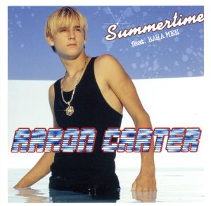 Summertime feat.BAHA MEN [CD] アーロン・カーター; バハ・メン