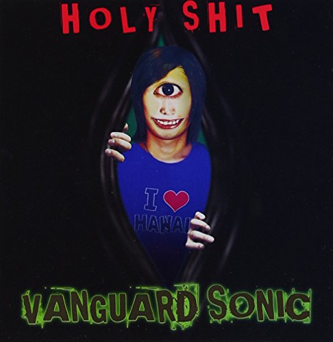 HOLY SHIT [CD] VANGUARD SONIC