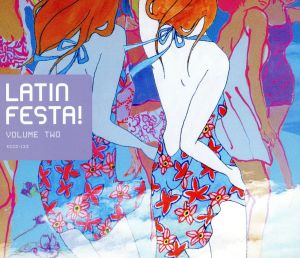 LATIN FESTA!! Vol.2 [CD] オムニバス
