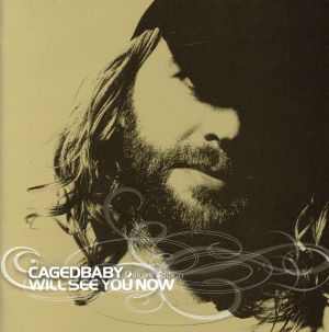 ウィル・シー・ユー・ナウ デラックス・エディション [CD] ケイジドベイビー