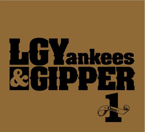 1-One- [CD] LGYankees&GIPPER NOA clef; SHANA