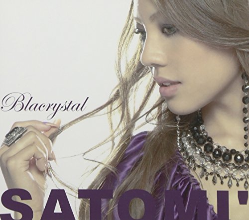 Blacrystal [CD] SATOMI’