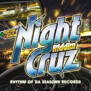 Night Cruz Riddim [CD] RHYTHM OF DA SEASONS RECORDS