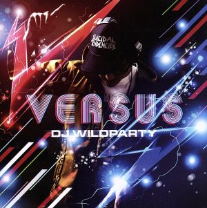 VS. [Versus] [CD] DJ WILDPARTY