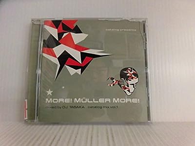 More Muller More!By DJ TASAKA [CD] オムニバス
