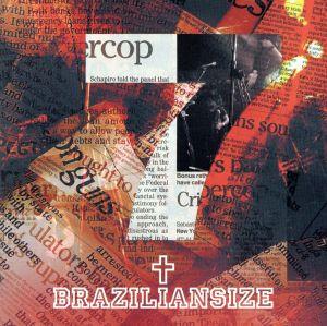 7 [CD] BRAZILIANSIZE