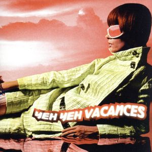 “Yeh Yeh Vacances”-イエイエ・ヴァカンス~ビキニマシーン~ [CD] オムニバス フランク・ポップ・アンサンブル ビキニ・マシーン スキーウィッフ ロバート・パセラ レオ・チェザーリ トランスペアレンテシー VIP200; ベナスキ
