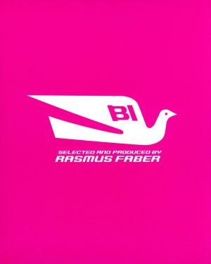 B.I.ブラニフ・インターナショナル selected by ラスマス・フェイバー(初回限定盤) [CD] オムニバス タイガー・ストライプス ラスマス・フェイバー・ ドニー アップズ ラファ; マルセロ・デードイス