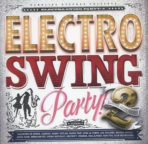 エレクトロ・スウィング・パーティー!2 [CD] DJ 智子 ジャズビート feat.G.ピストッキ ジャズビート Feat.M.ダボラ ブレンダ・ボイキン ブーガルー・ストゥ スイング・リパブリック; スキーウィッフ