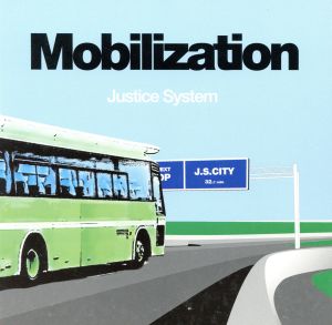 Mobilization [CD] ジャスティス・システム、 モネット; レム・スプリングスティーン