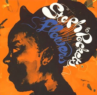 flowers [CD] ステフ・ポケッツ