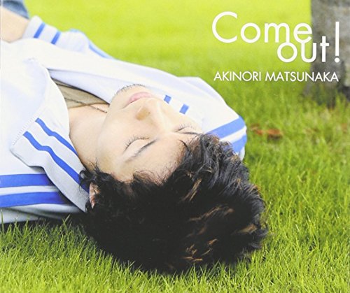 Come out! [CD] 松中啓憲 松中啓憲 菊池卓也; 松中啓憲