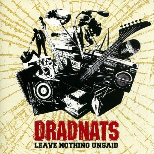 leave nothing unsaid [CD] DRADNATS 柳沢樹久雄; DRADNATS