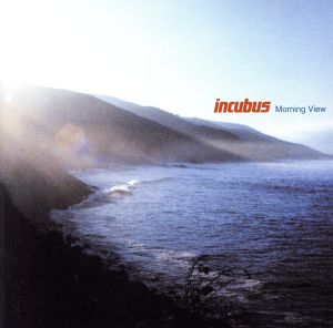 モーニング・ヴュー [CD] インキュバス