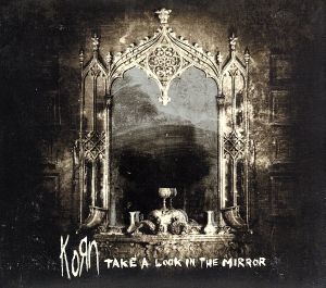 Take A Look In The Mirror (DVD付き限定盤) [CD]