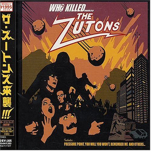 誰がザ・ズートンズを殺ったのか [CD] ザ・ズートンズ