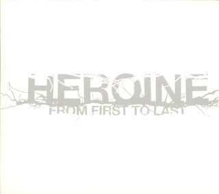 ヒロイン [CD] フロム・ファースト・トゥ・ラスト