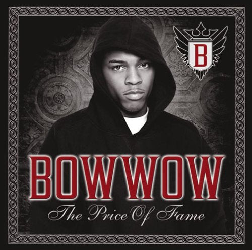 The Price of Fame(期間限定価格盤) [CD] バウ・ワウ、 リル・ウェイン、 T-ペイン、 クリス・ブラウン、 ヤング・カポーン、 ダ・ブラット、 ピンプC、 ジョンタ・オースティン、 コカイン・J; リル・スクラッピー